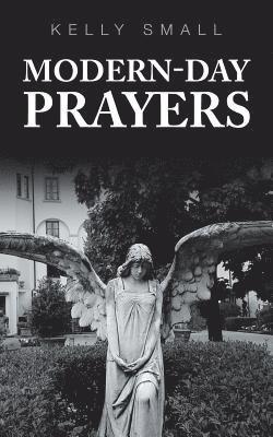 Kelly Small - Modern-Day Prayers, Häftad