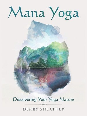 Mana Yoga
