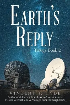 Vincent J Hyde - Earth's Reply, Häftad. Tillgänglighet: Lägg i varukorg