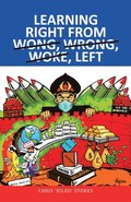 Learning Right from Wong, Wrong, Woke, Left