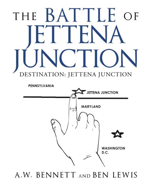 Ben Lewis, A.W. Bennett - Battle of Jettena Junction, E-bok