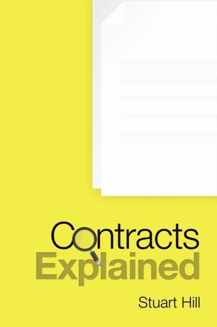 Stuart Hill - Contracts Explained, E-bok