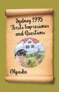 Sydney 1995 Firsts Impresiones and Questions