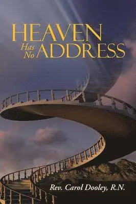 Carol Dooley - Heaven Has No Address, Häftad. Tillgänglighet: Lägg i varukorg