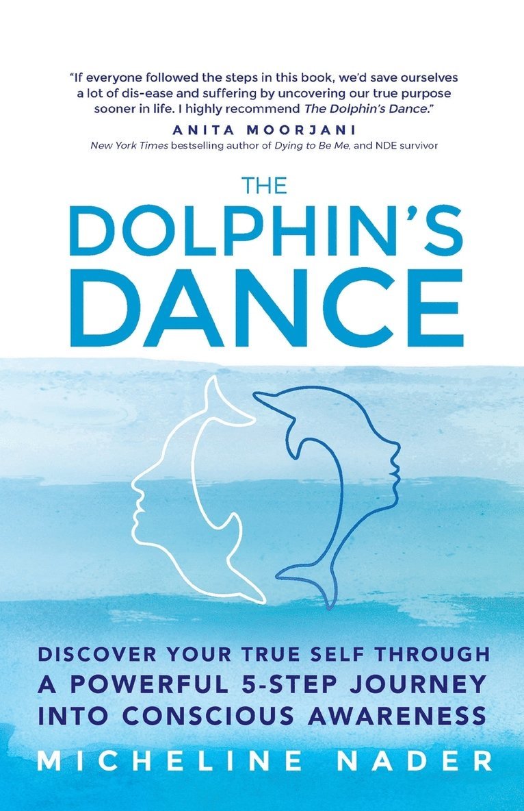 Micheline Nader - Dolphin's Dance, Häftad