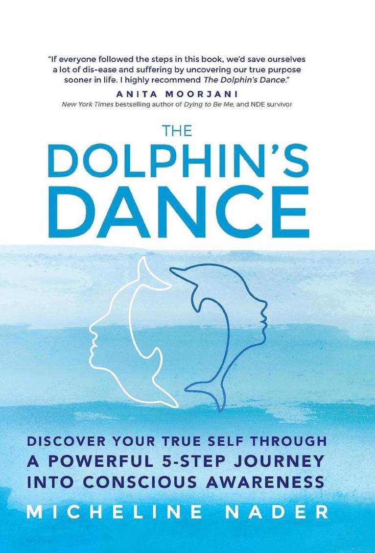 Micheline Nader - Dolphin's Dance, Inbunden
