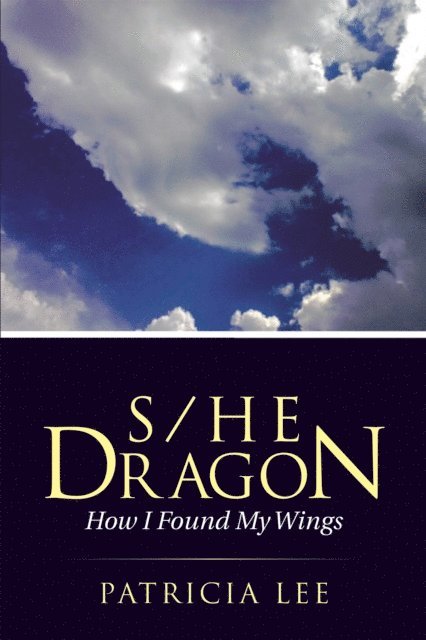 Patricia Lee - S/He Dragon, E-bok