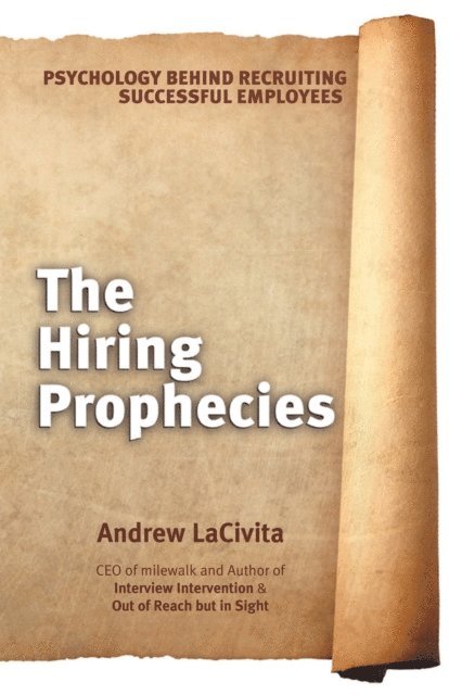 Andrew LaCivita - Hiring Prophecies, E-bok