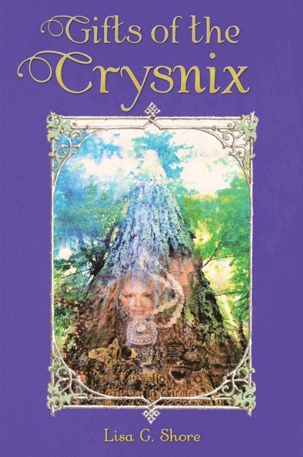 Lisa G. Shore - Gifts of the Crysnix, E-bok. Tillgänglighet: Lägg i varukorg