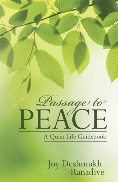 Joy Deshmukh Ranadive - Passage to Peace, E-bok
