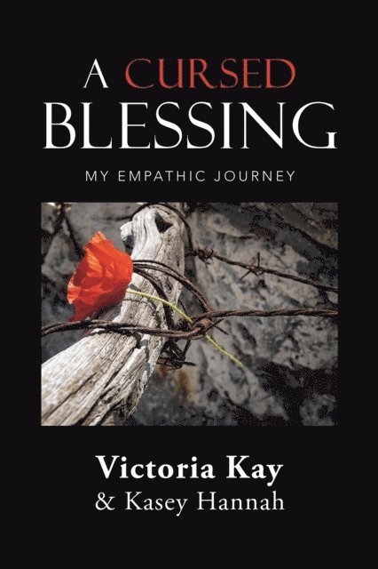 Victoria Kay, Kasey Hannah - Cursed Blessing, E-bok