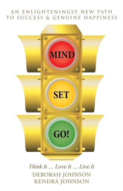 Deborah Johnson - Mind Set, Go!, E-bok