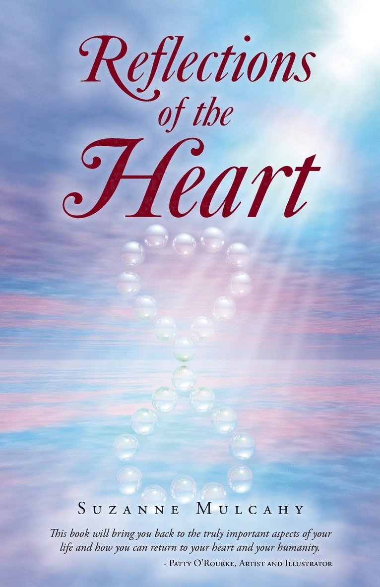 Suzanne Mulcahy - Reflections of the Heart, Häftad. Tillgänglighet: Lägg i varukorg