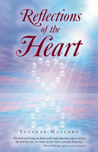 Suzanne Mulcahy - Reflections of the Heart, E-bok. Tillgänglighet: Lägg i varukorg