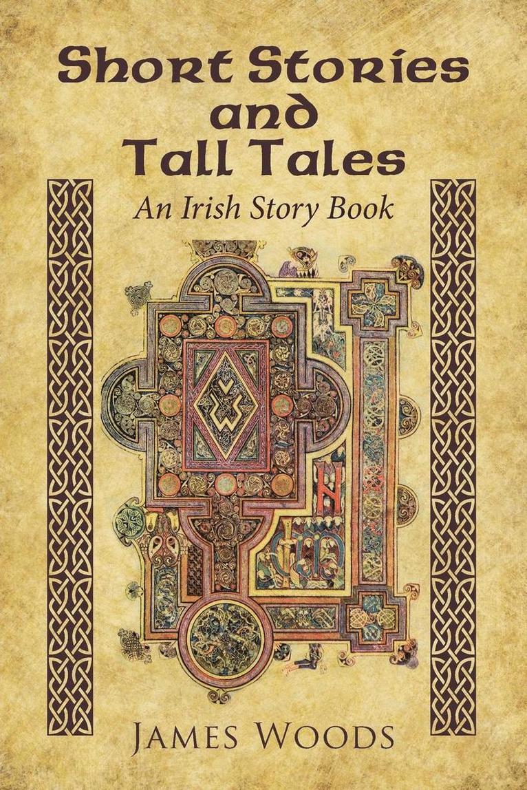 James Woods - Short Stories and Tall Tales, Häftad