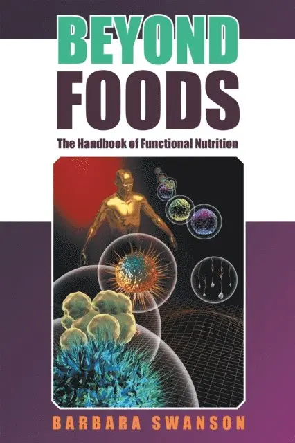 Barbara Swanson - Beyond Foods, E-bok. Tillgänglighet: Lägg i varukorg