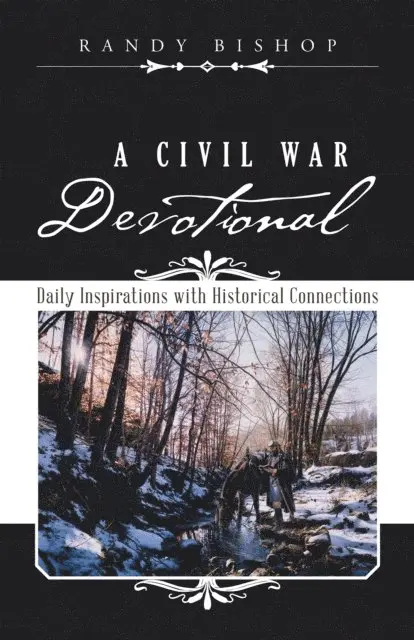Randy Bishop - Civil War Devotional, E-bok. Tillgänglighet: Lägg i varukorg