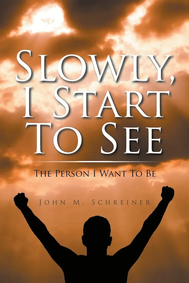 John Schreiner - Slowly, I Start To See, Häftad. Tillgänglighet: Lägg i varukorg