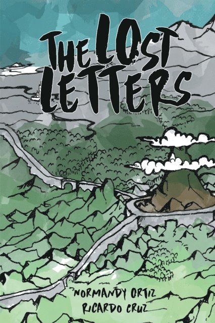 Ricardo Cruz, Normandy Ortiz - Lost Letters, E-bok