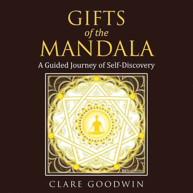 Clare Goodwin - Gifts of the Mandala, Häftad