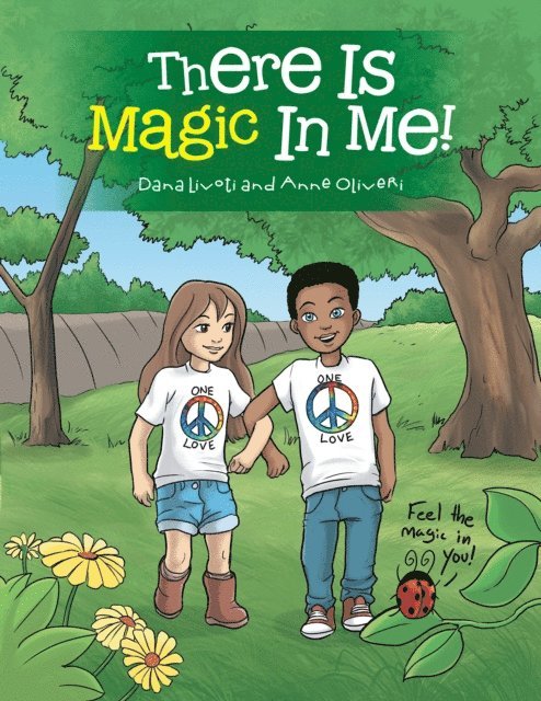 Anne Oliveri, Dana Livoti - There Is Magic in Me!, E-bok. Tillgänglighet: Lägg i varukorg