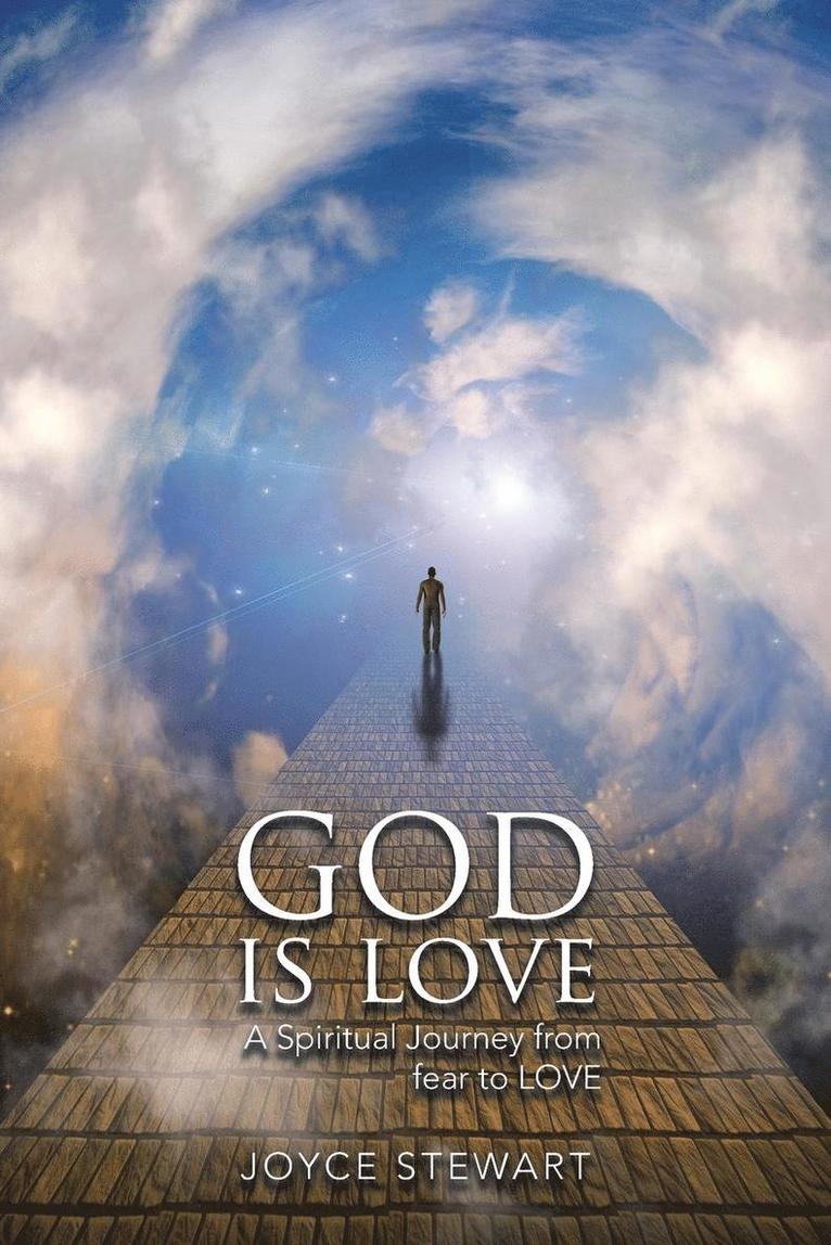 Joyce Stewart - God is Love, Häftad