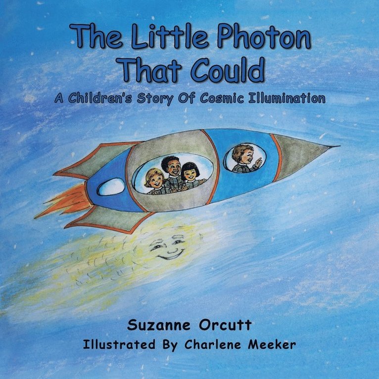 Suzanne Orcutt - Little Photon That Could, Häftad. Tillgänglighet: Lägg i varukorg