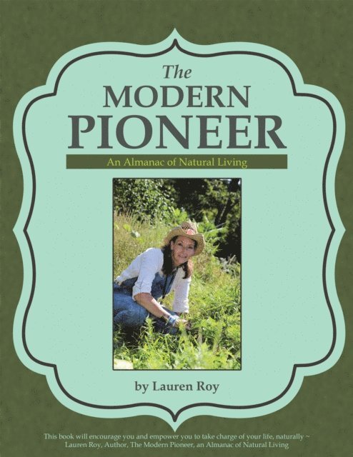 Lauren Roy - Modern Pioneer, E-bok