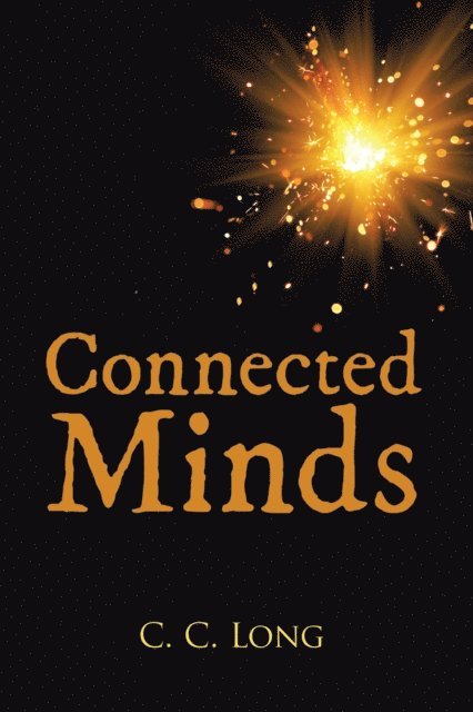 C. C. Long - Connected Minds, E-bok