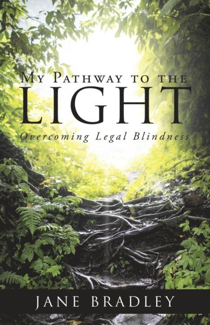 Jane Bradley - My Pathway to the Light, E-bok