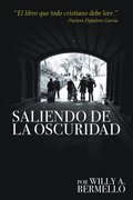 Saliendo De La Oscuridad