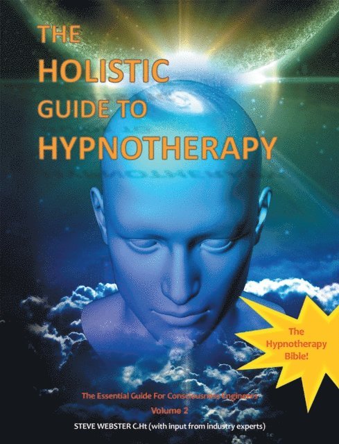 Steve Webster - Holistic Guide to Hypnotherapy, E-bok