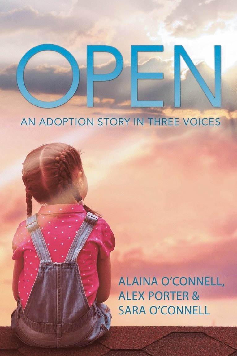 Alaina O'Connell - Open, Häftad