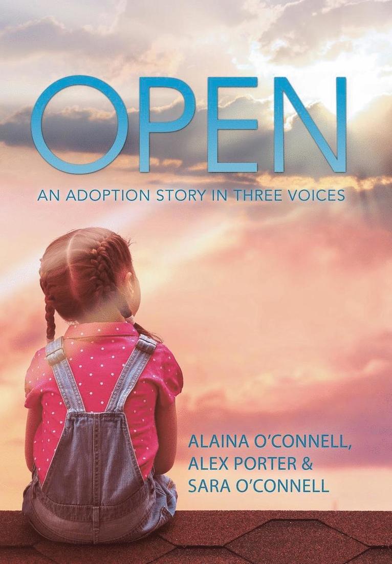 Alaina O'Connell - Open, Inbunden