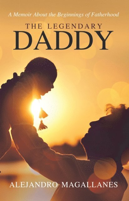 Alejandro Magallanes - Legendary Daddy, E-bok
