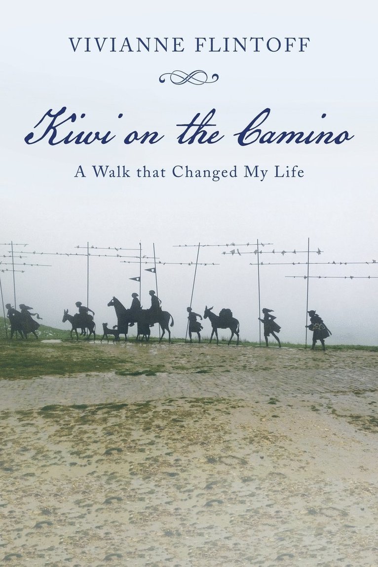 Vivianne Flintoff - Kiwi on the Camino, Häftad