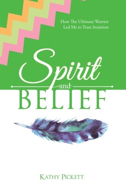 Kathy Pickett - Spirit and Belief, E-bok. Tillgänglighet: Lägg i varukorg