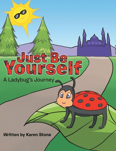 Karen Stone - Just Be Yourself, E-bok