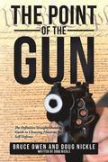 Point of the Gun