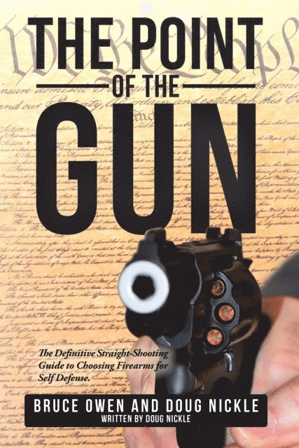 Bruce Owen, Doug Nickle - Point of the Gun, E-bok