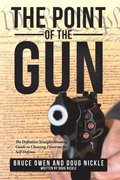 Point of the Gun