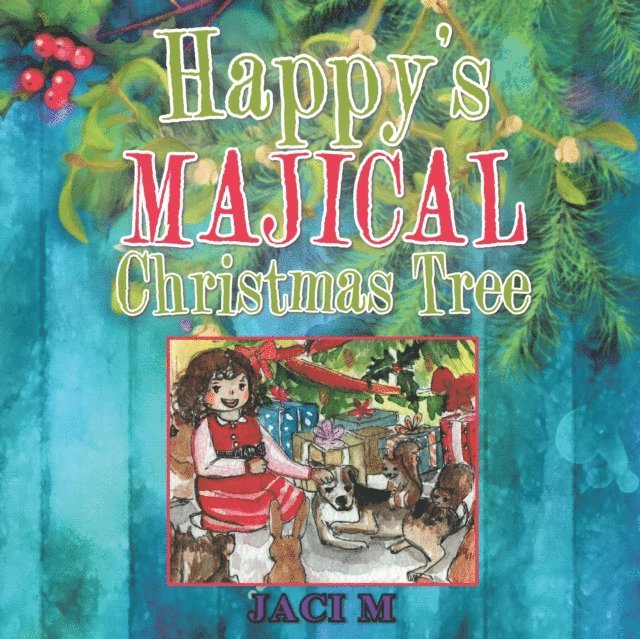 Jaci M - Happy'S Majical Christmas Tree, E-bok