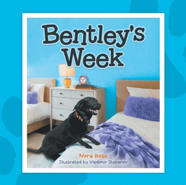 Nora Rose - Bentley's Week, E-bok