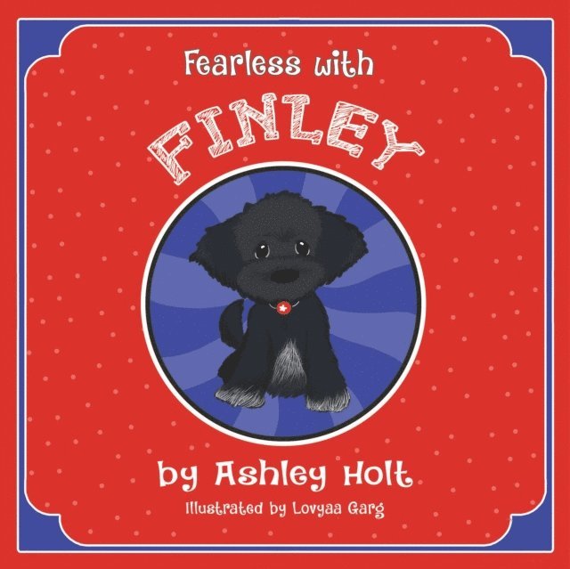 Ashley Holt - Fearless with Finley, E-bok