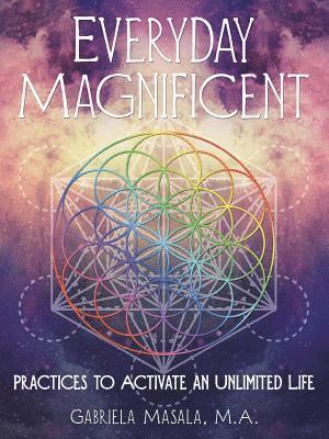 Everyday Magnificent