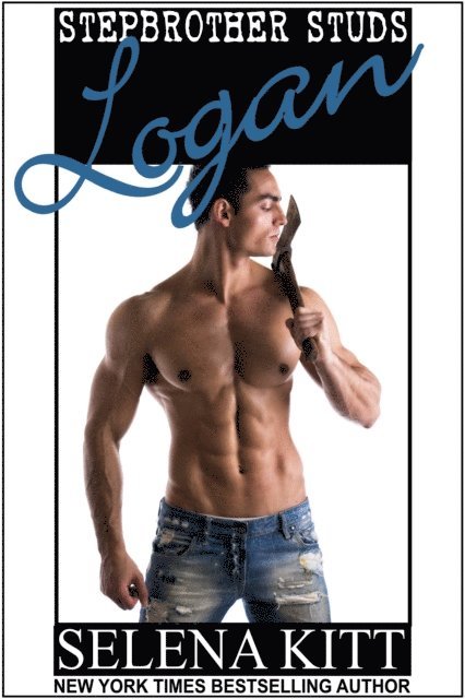 Selena Kitt - Stepbrother Studs: Logan, E-bok