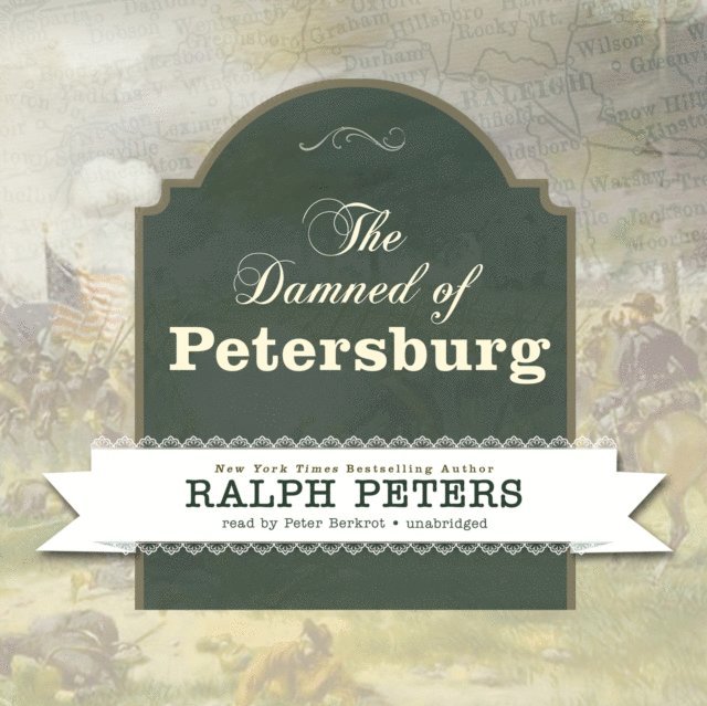 Ralph Peters - Damned of Petersburg, Ljudbok