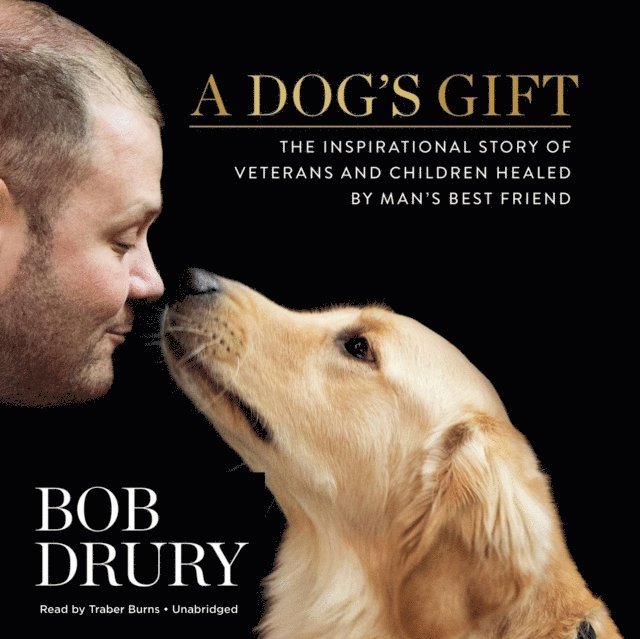 Bob Drury - Dog's Gift, Ljudbok
