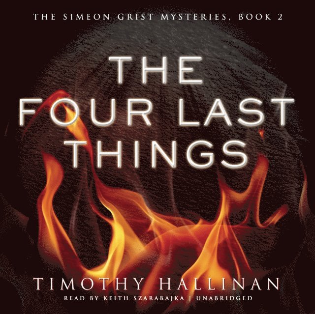 Timothy Hallinan - Four Last Things, Ljudbok