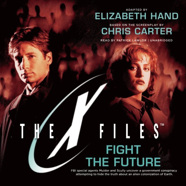 Patrick Lawlor, Elizabeth Hand - Fight the Future, Ljudbok